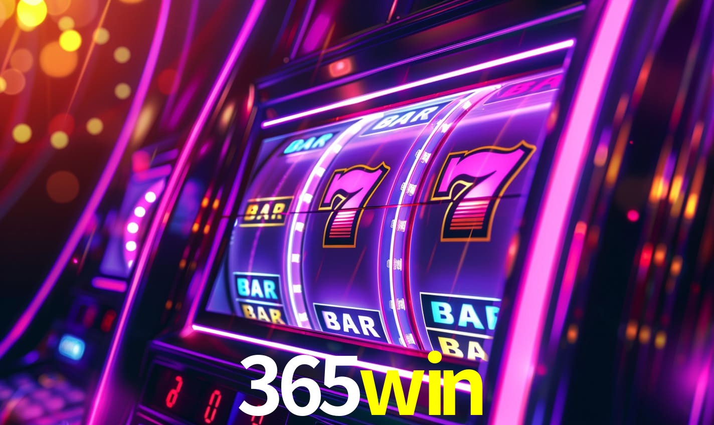 365win: Seu Cassino Premiado com Pagamentos Rápidos